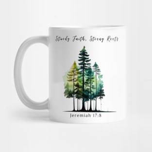 Sturdy Faith, Strong Roots Christian Art Mug